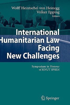 International Humanitarian Law Facing New Challenges(English, Hardcover, unknown)