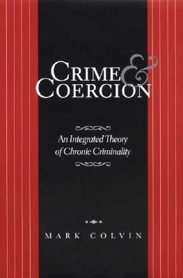Crime and Coercion(English, Hardcover, NA NA)