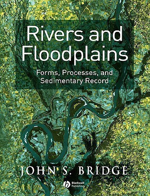 Rivers and Floodplains(English, Paperback, Bridge John S.)