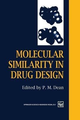 Molecular Similarity in Drug Design(English, Paperback, unknown)