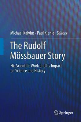 The Rudolf Moessbauer Story(English, Paperback, unknown)