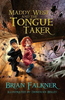 Maddy West and the Tongue Taker(English, Paperback, Falkner Brian)