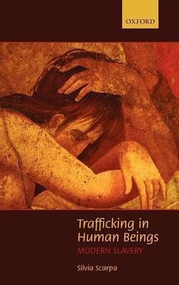 Trafficking in Human Beings(English, Hardcover, Scarpa Silvia)