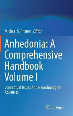 Anhedonia: A Comprehensive Handbook Volume I(English, Hardcover, unknown)