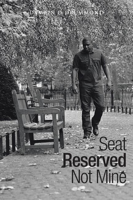 Seat Reserved Not Mine(English, Paperback, Drummond Damain D)