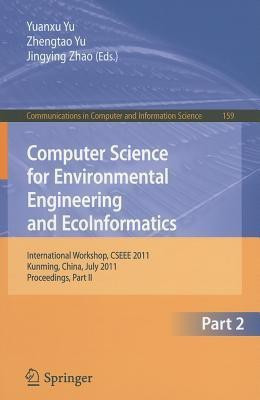 Computer Science for Environmental Engineering and EcoInformatics(English, Paperback, unknown)