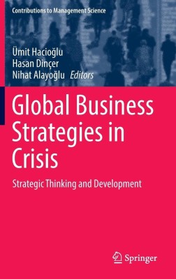 Global Business Strategies in Crisis(English, Hardcover, unknown)