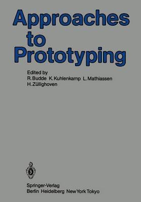 Approaches to Prototyping(English, Paperback, unknown)