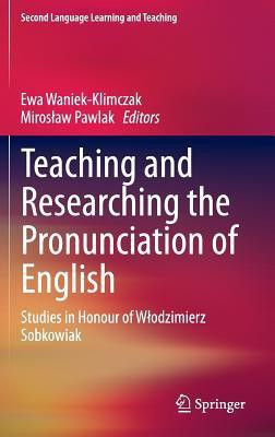 Teaching and Researching the Pronunciation of English(English, Hardcover, unknown)