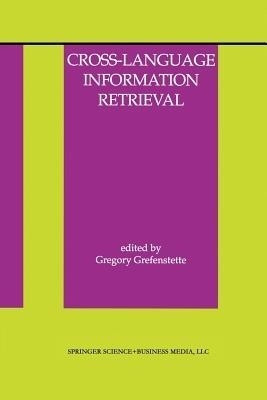 Cross-Language Information Retrieval(English, Paperback, unknown)