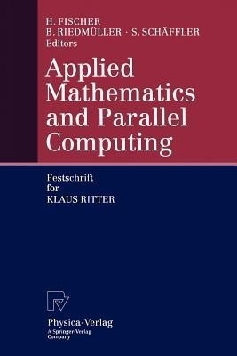 Applied Mathematics and Parallel Computing(English, Paperback, unknown)