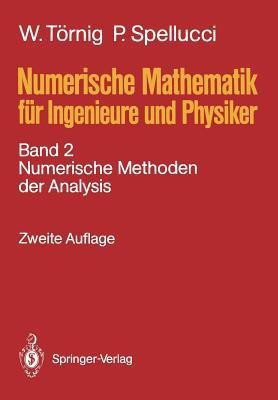 Numerische Mathematik fuer Ingenieure und Physiker(German, Paperback, Toernig Willi)
