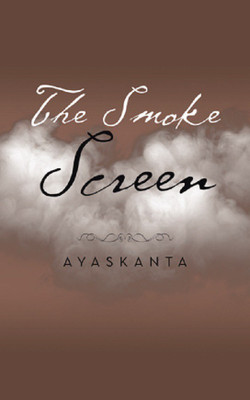 The Smoke Screen(English, Paperback, Ayaskanta)