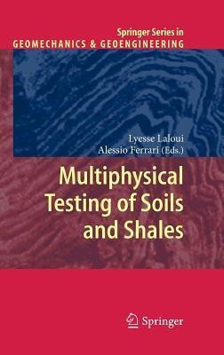 Multiphysical Testing of Soils and Shales(English, Hardcover, unknown)