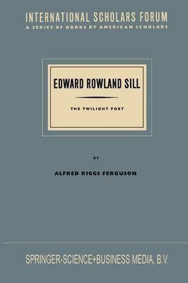 Edward Rowland Sill(English, Paperback, FERGUSON G.)