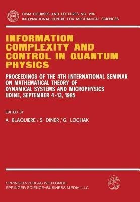 Information Complexity and Control in Quantum Physics(English, Paperback, unknown)