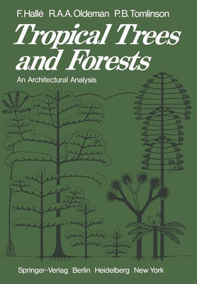 Tropical Trees and Forests(English, Paperback, Halle F.)