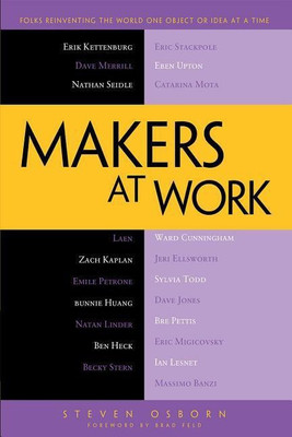 Makers at Work(English, Paperback, Osborn Steven)