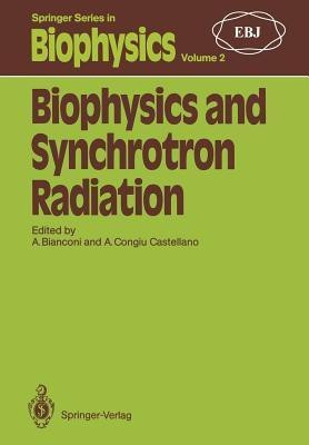 Biophysics and Synchrotron Radiation(English, Paperback, unknown)