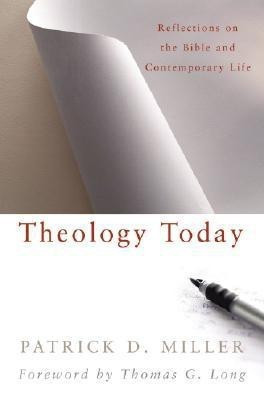 Theology Today(English, Paperback, Miller Patrick D.)