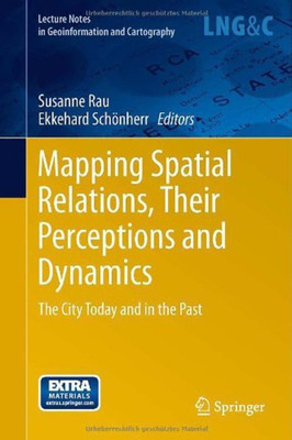 Mapping Spatial Relations, Their Perceptions and Dynamics(English, Hardcover, unknown)