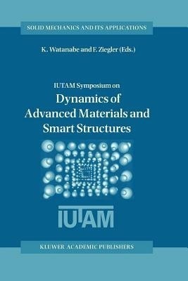 Dynamics of Advanced Materials and Smart Structures(English, Paperback, unknown)