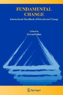 Fundamental Change  - International Handbook of Educational Change(English, Paperback, unknown)