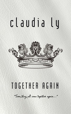 Together Again(English, Paperback, Ly Claudia)