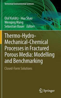 Thermo-Hydro-Mechanical-Chemical Processes in Fractured Porous Media: Modelling and Benchmarking(English, Hardcover, unknown)