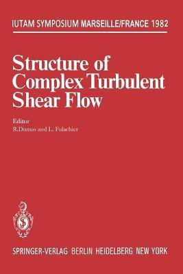 Structure of Complex Turbulent Shear Flow(English, Paperback, unknown)