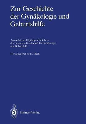 Zur Geschichte der Gynaekologie und Geburtshilfe(German, Paperback, unknown)