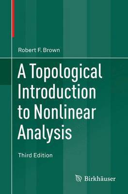 A Topological Introduction to Nonlinear Analysis(English, Paperback, Brown Robert F.)
