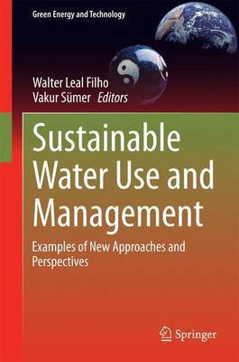 Sustainable Water Use and Management(English, Hardcover, unknown)