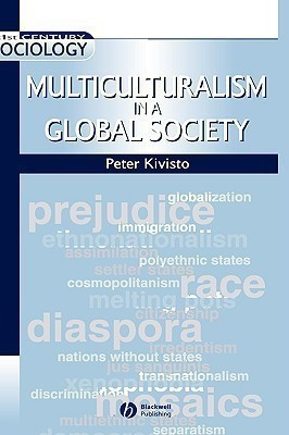 Multiculturalism in a Global Society(English, Hardcover, Kivisto Peter)