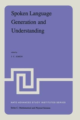 Spoken Language Generation and Understanding(English, Paperback, unknown)