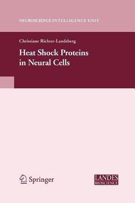 Heat Shock Proteins in Neural Cells(English, Paperback, unknown)