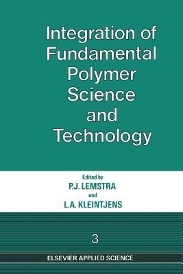 Integration of Fundamental Polymer Science and Technology-3(English, Paperback, unknown)