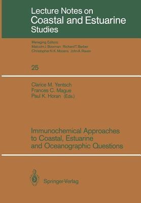 Immunochemical Approaches to Coastal, Estuarine and Oceanographic Questions(English, Paperback, unknown)