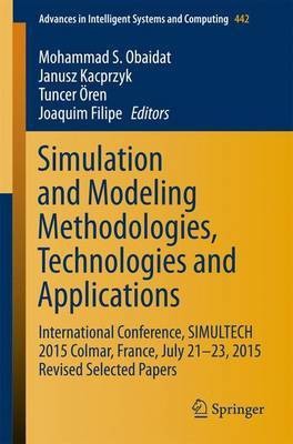 Simulation and Modeling Methodologies, Technologies and Applications(English, Paperback, unknown)