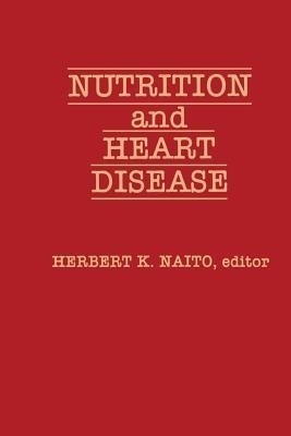 Nutrition and Heart Disease(English, Paperback, unknown)