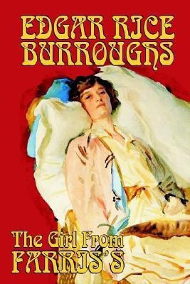The Girl From Farris's by Edgar Rice Burroughs, Science Fiction(English, Paperback, Burroughs Edgar Rice)