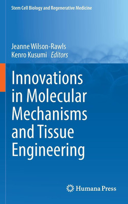 Innovations in Molecular Mechanisms and Tissue Engineering(English, Hardcover, unknown)
