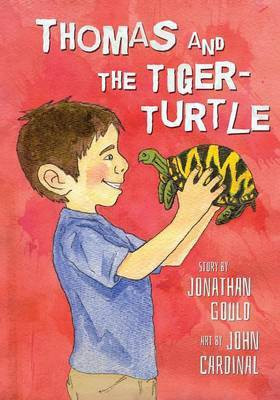 Thomas and the Tiger-Turtle(English, Paperback, Gould Jonathan)