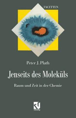 Jenseits des Molekuels(German, Paperback, Plath Peter J.)