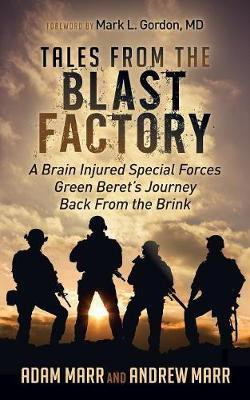 Tales From the Blast Factory(English, Paperback, Marr Andrew)