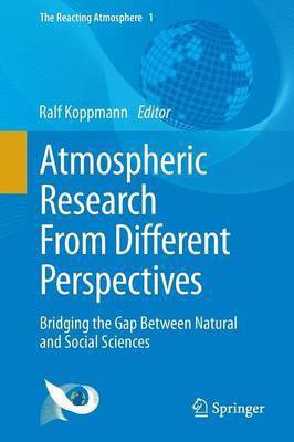 Atmospheric Research From Different Perspectives(English, Paperback, unknown)