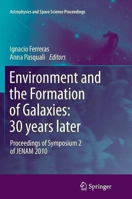 Environment and the Formation of Galaxies: 30 years later(English, Paperback, unknown)