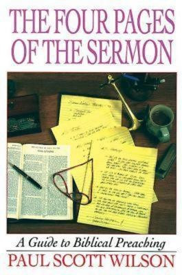 The Four Pages of the Sermon(English, Paperback, Wilson Paul Scott)