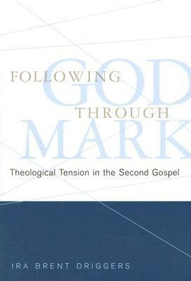 Following God through Mark(English, Paperback, Driggers Ira Brent)