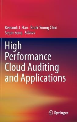High Performance Cloud Auditing and Applications(English, Hardcover, unknown)
